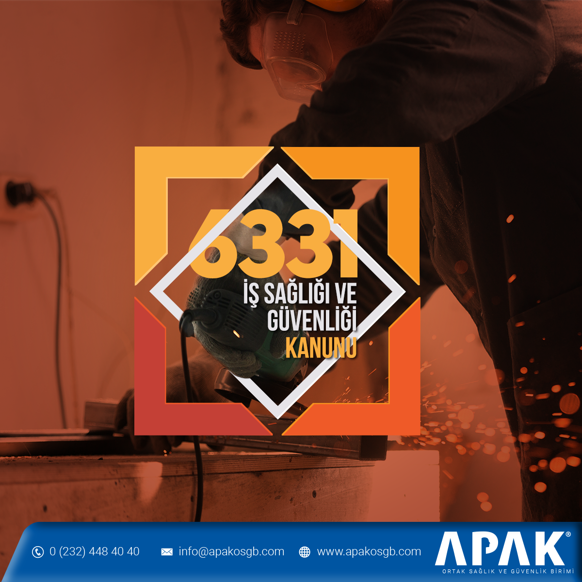 6331 Sayılı İş Sağlığı Ve Güvenliği Kanunu