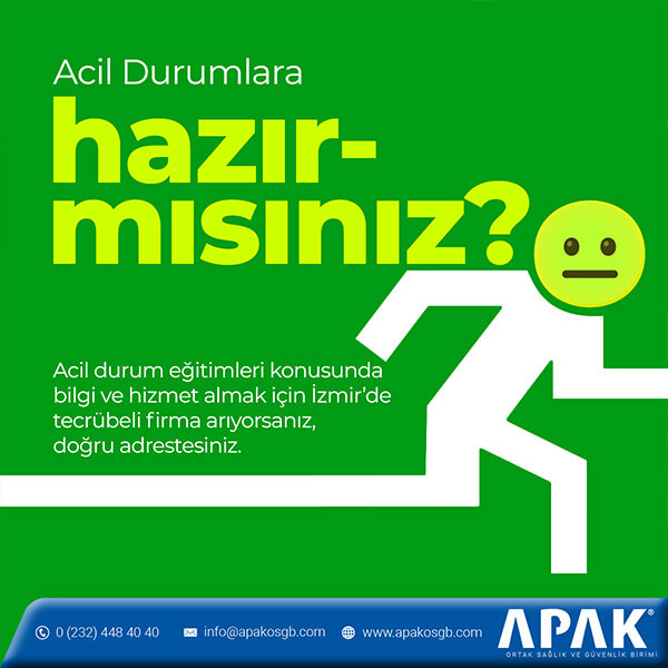 Acil Durum Eğitimleri İzmir