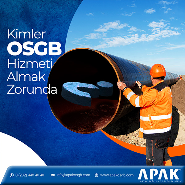 Kimler OSGB Hizmeti Almak Zorunda?