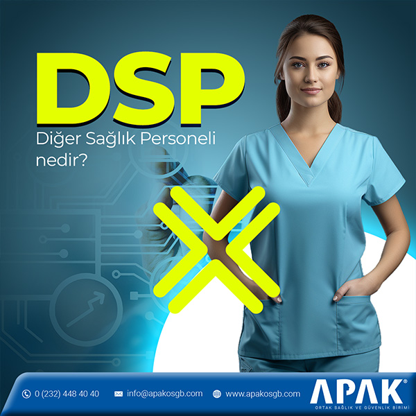 İzmir Diğer Sağlık Personeli (DSP) Nedir?