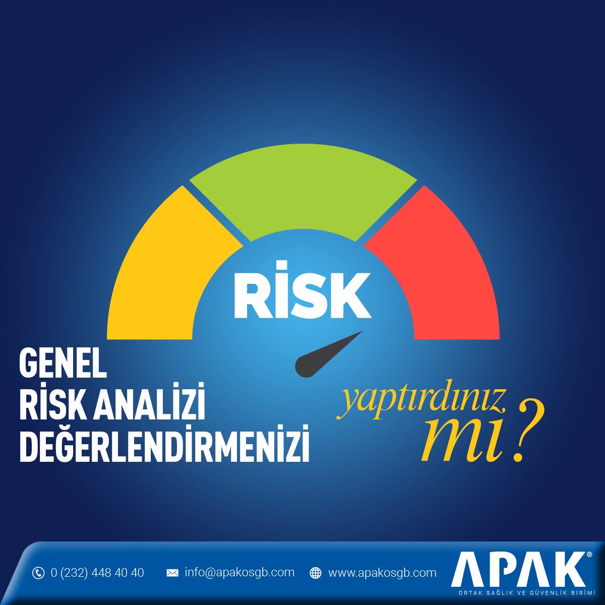 Genel Risk Analizi Değerlendirme
