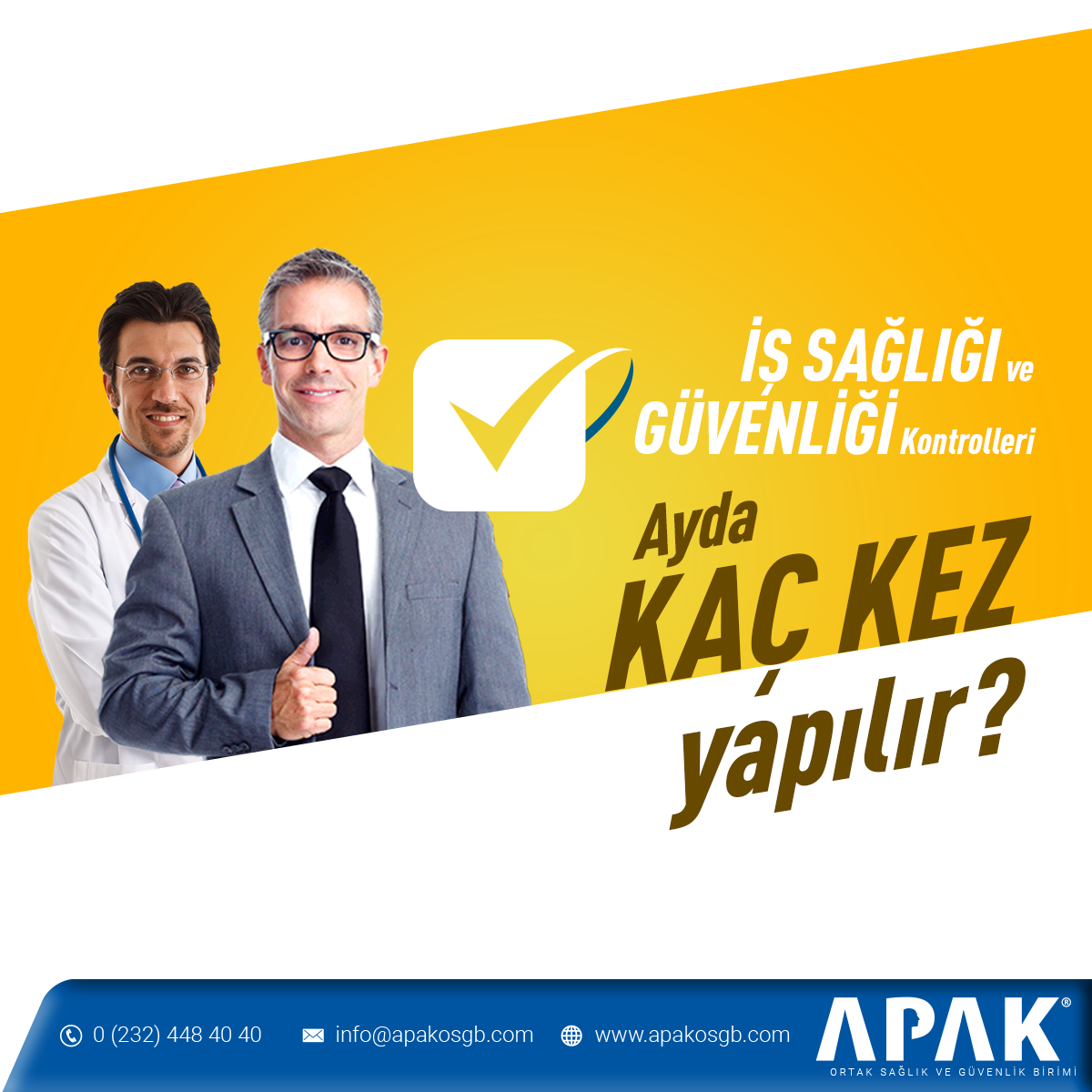 İş Sağlığı ve Güvenliği Kontrolleri Ayda Kaç Kez Yapılır?