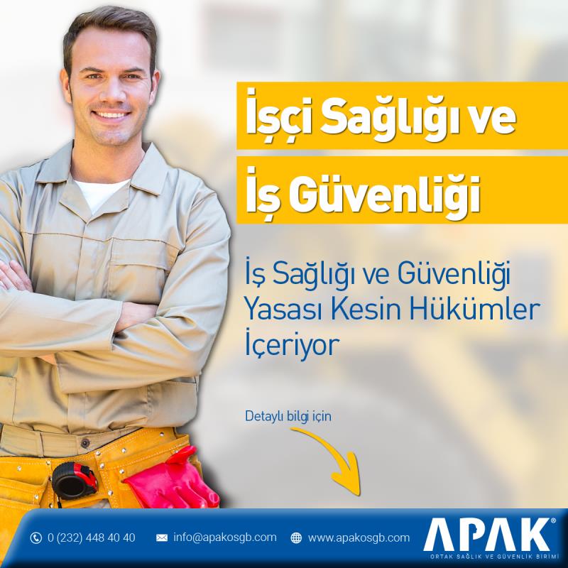 İşçi Sağlığı ve İş Güvenliği