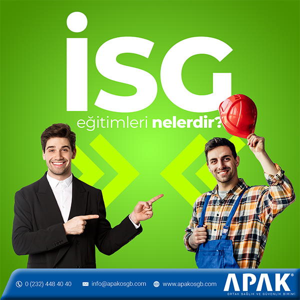 İzmir Temel İSG Eğitimleri Nelerdir?