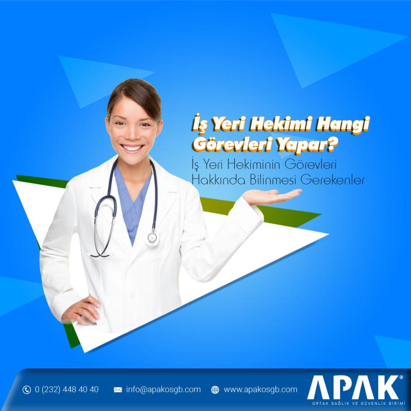 İş Yeri Hekimi Hangi Görevleri Yapar?