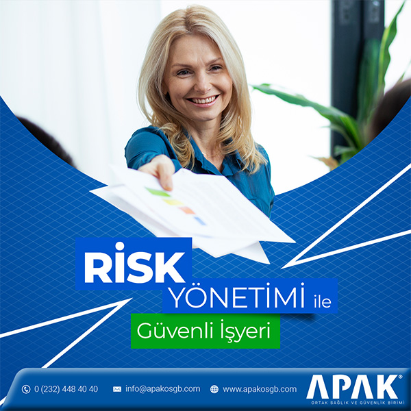 İzmir Risk Yönetimi İle Güvenli İşyeri