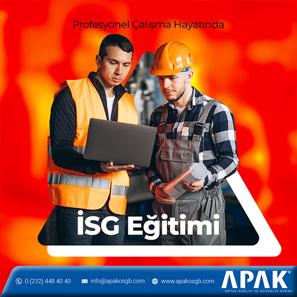 İzmir İSG Eğitimleri İle Profesyonel Çalışma Yaşamı