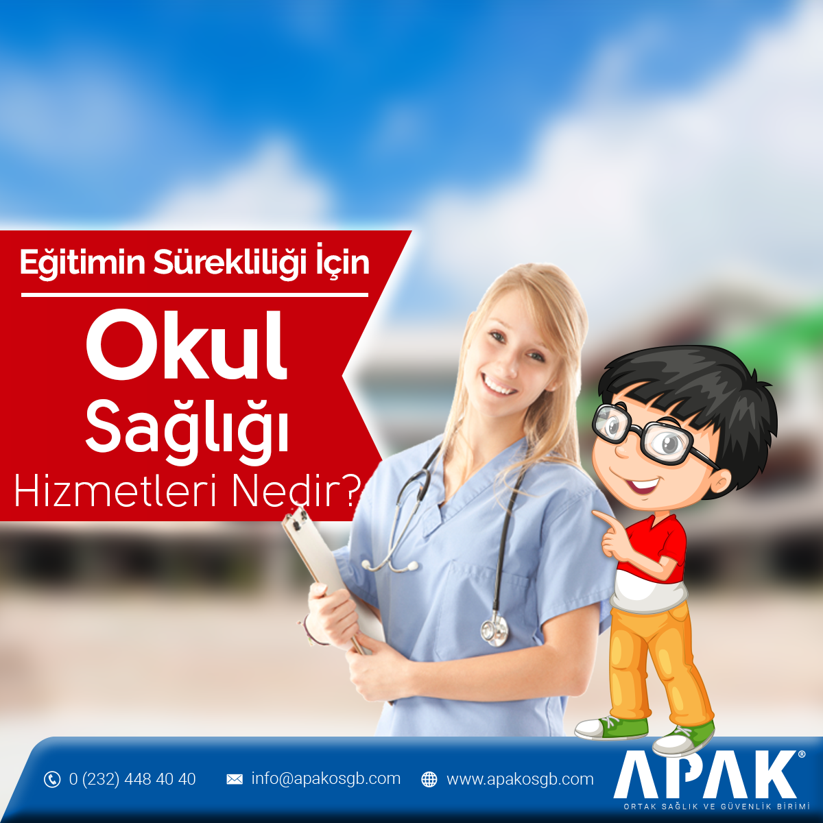 Okul Sağlığı Hizmetleri Nedir?