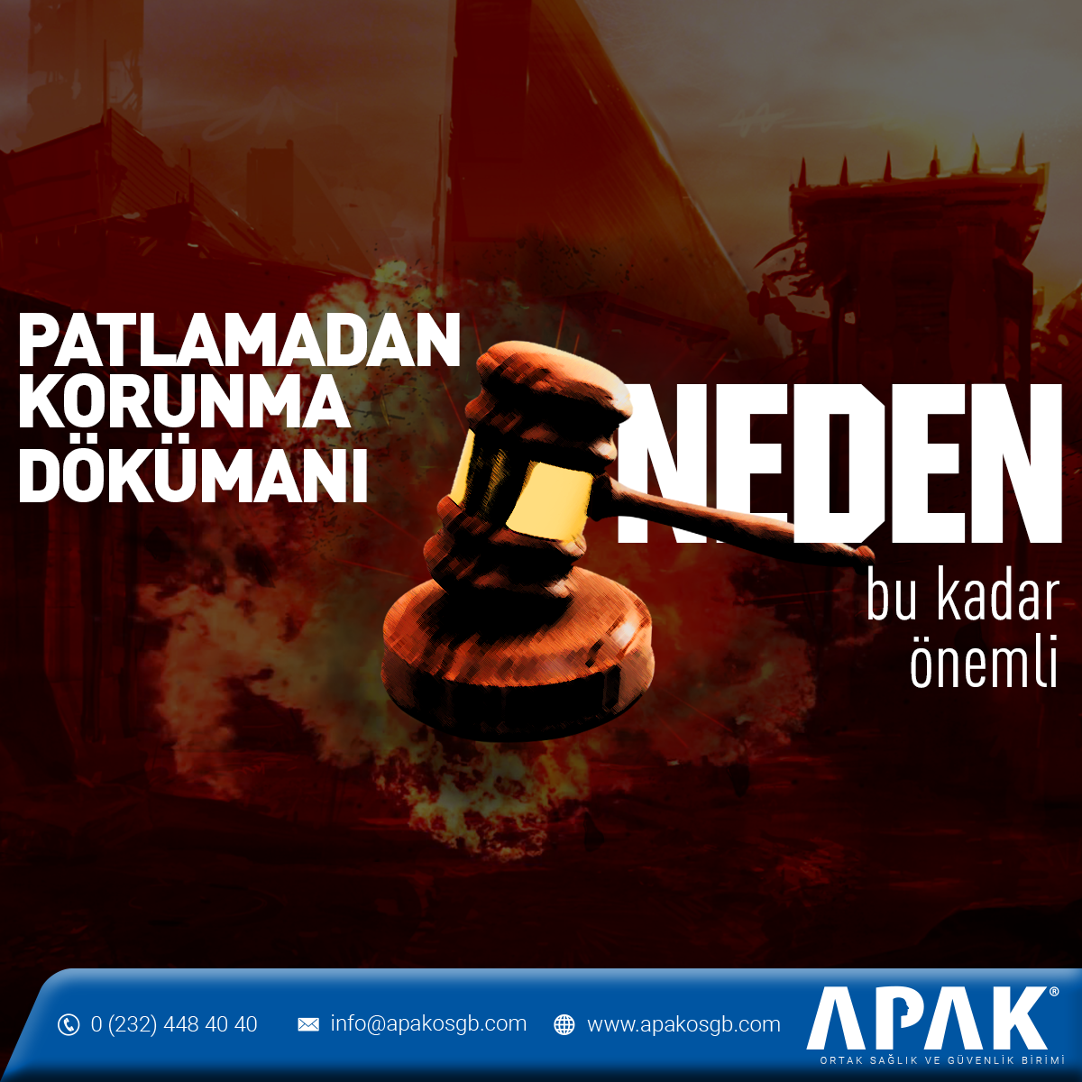 Patlamadan Korunma Dökümanı Neden Önemli?
