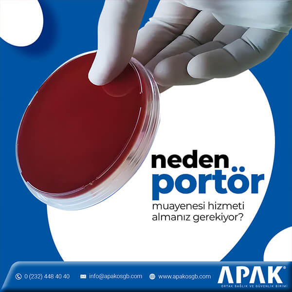 Portör Muayeneleri İzmir 