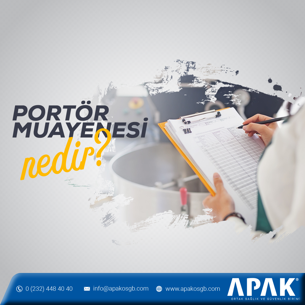 Portör Muayenesi Nedir?
