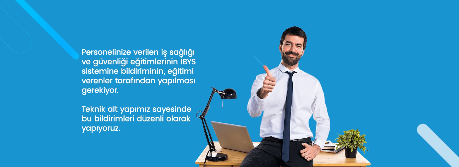 İŞ SAĞLIĞI VE GÜVENLİĞİ İBYS SİSTEMİ